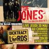 Affiche The JONES + DICKTRACY LORDS +GDFUZZ 30 MAI 2013